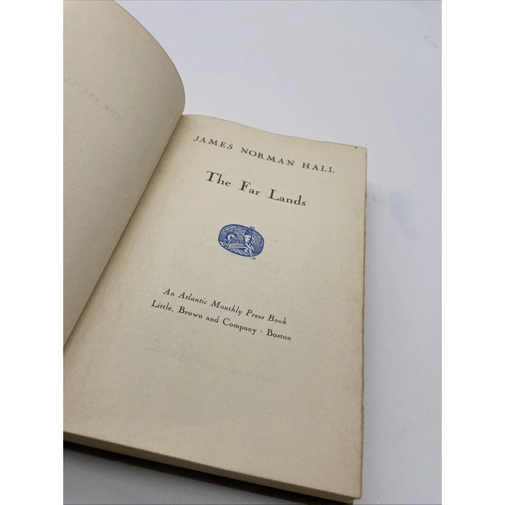 The Far Lands by James Norman Hall 1950 First‎ Edition